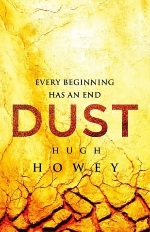 Dust Summary by Hugh Howey | BookBrief