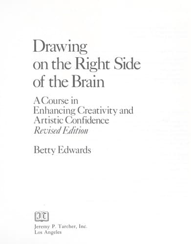 Drawing on the Right Side of the Brain cover