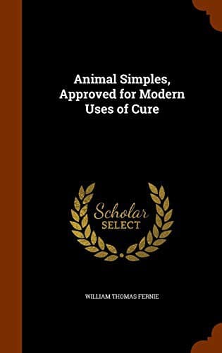 Animal Simples, Approved for Modern Uses of Cure cover
