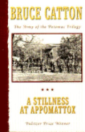A Stillness at Appomattox cover