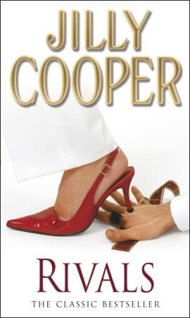 Book Ruthless Rivals Rivals Summary by Jilly Cooper | BookBrief